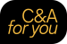 C&A for you C&A for you